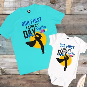 Our First Father's Day Together Father & Son/Father & Daughter T-Shirts